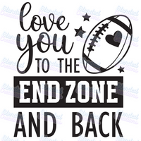 Love You To The Endzone